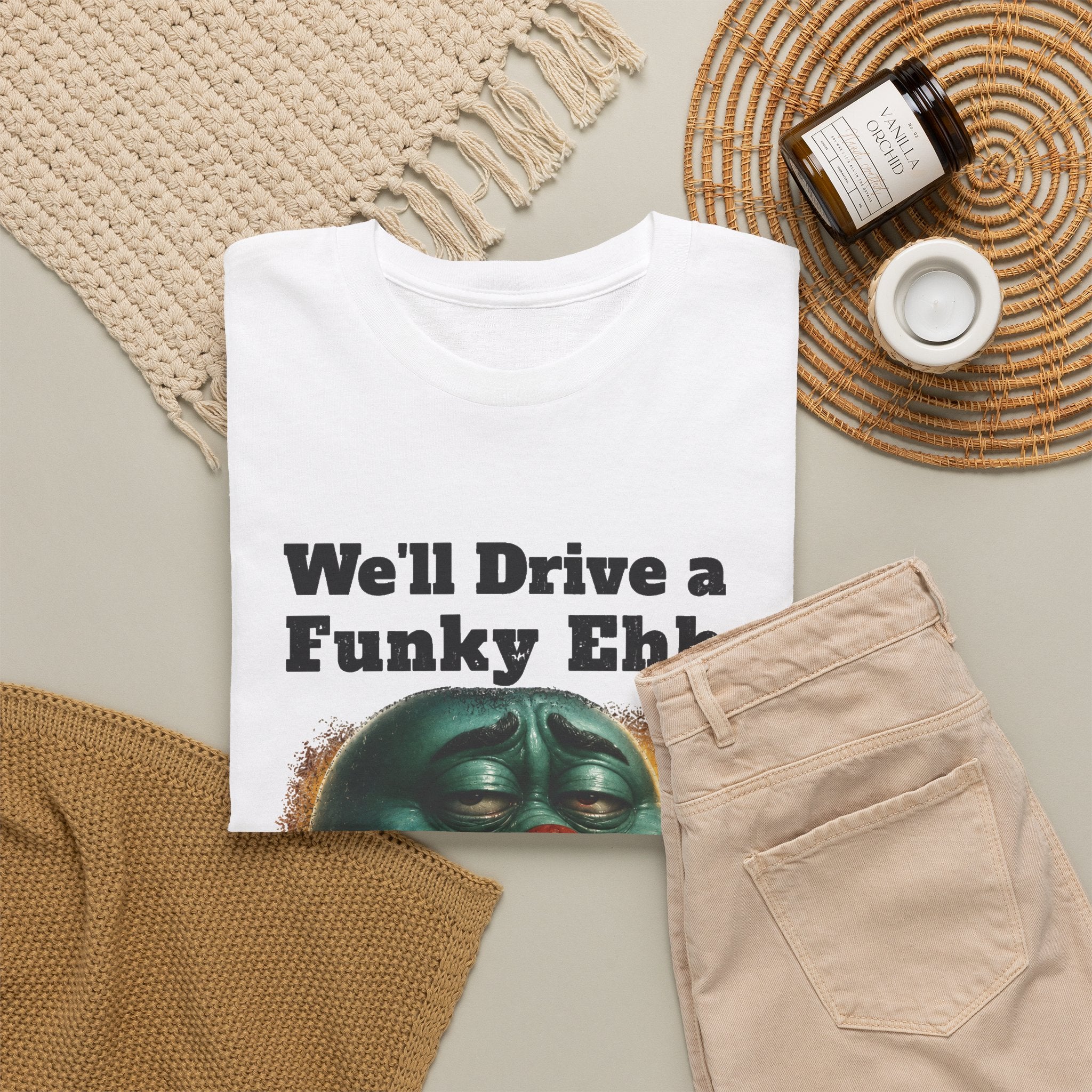 We'll Drive a Funky Ehh T-Shirt
